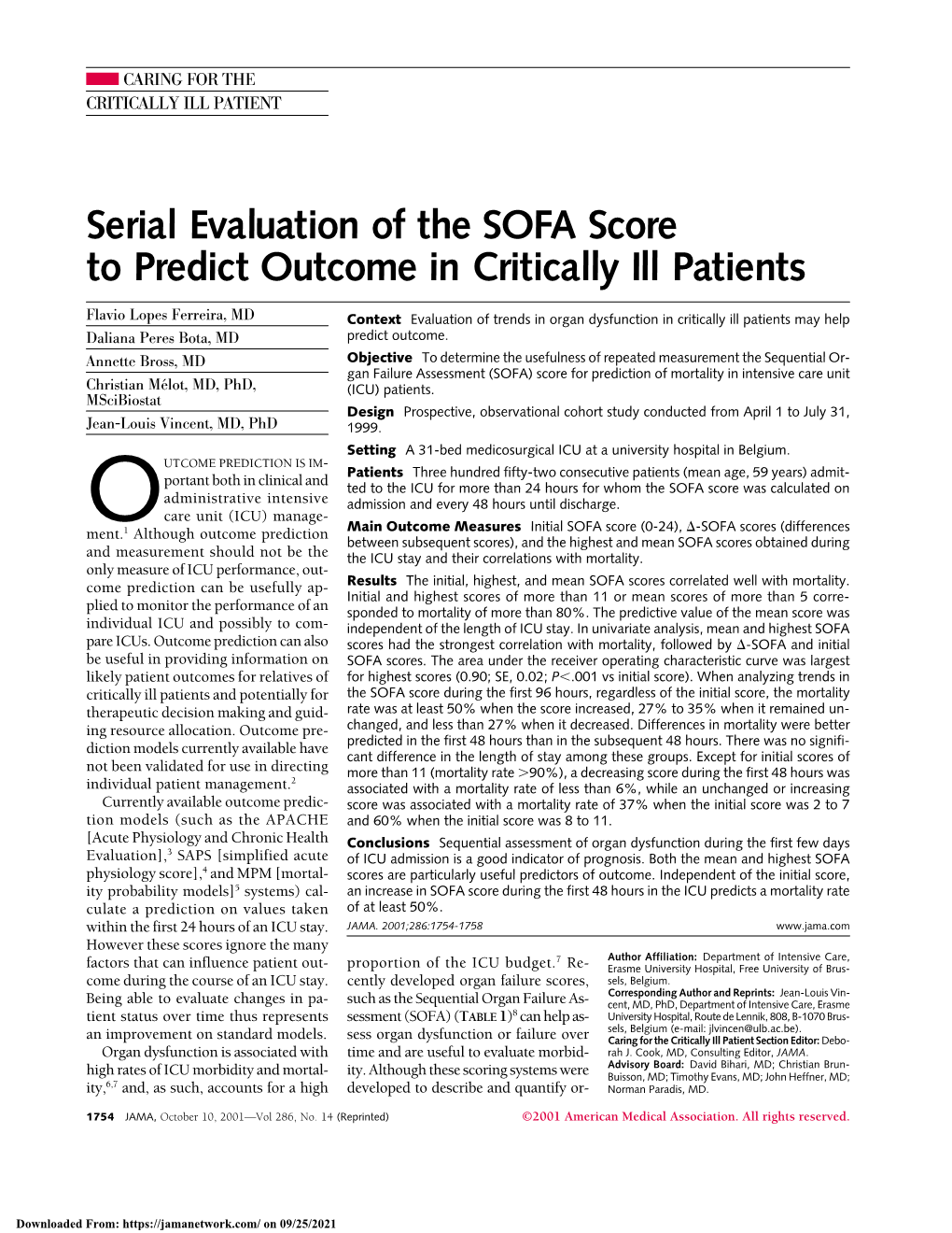 Serial Evaluation of the SOFA Score to Predict Outcome in Critically Ill Patients