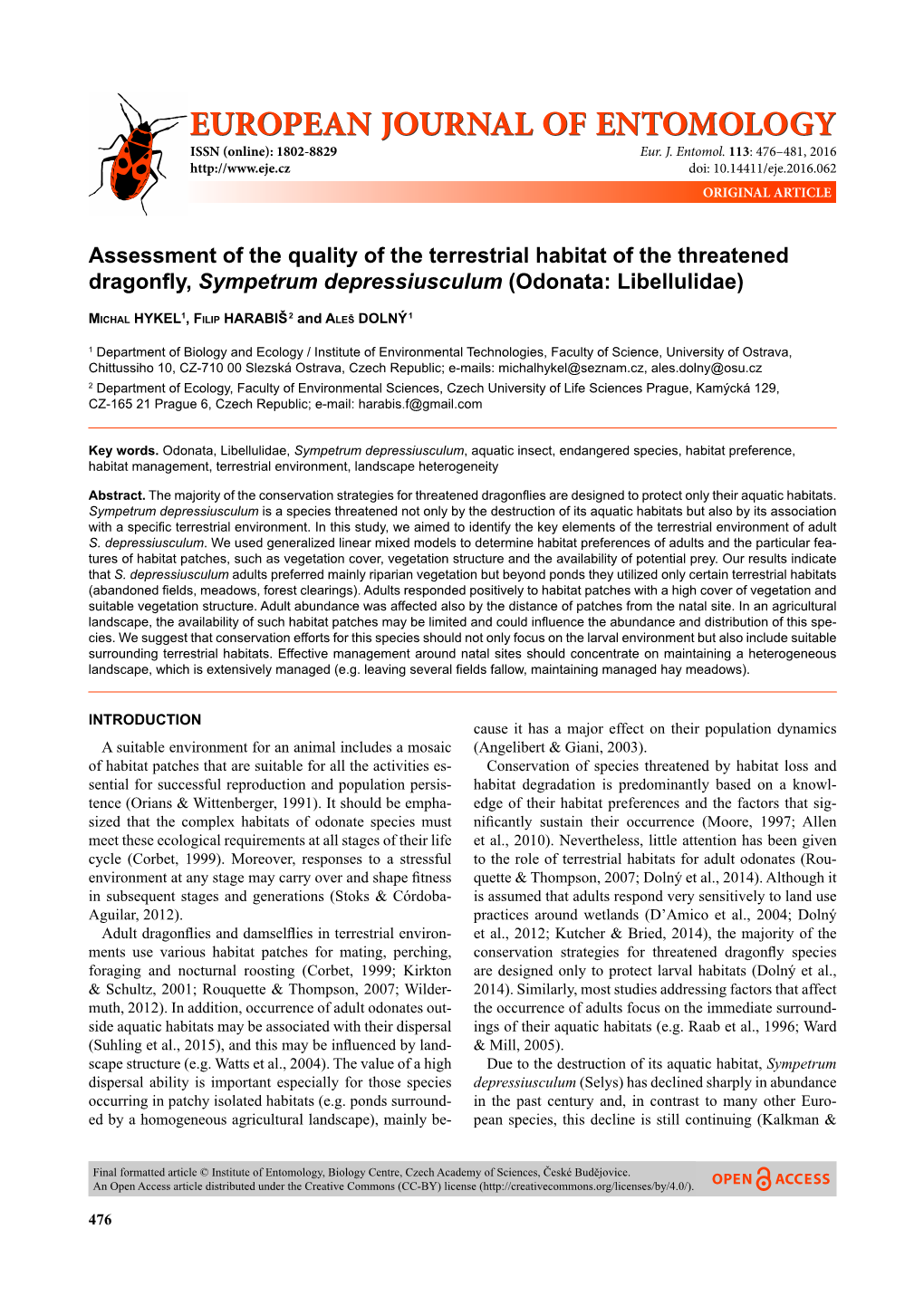 Assessment of the Quality of the Terrestrial Habitat of the Threatened Dragonﬂ Y, Sympetrum Depressiusculum (Odonata: Libellulidae)