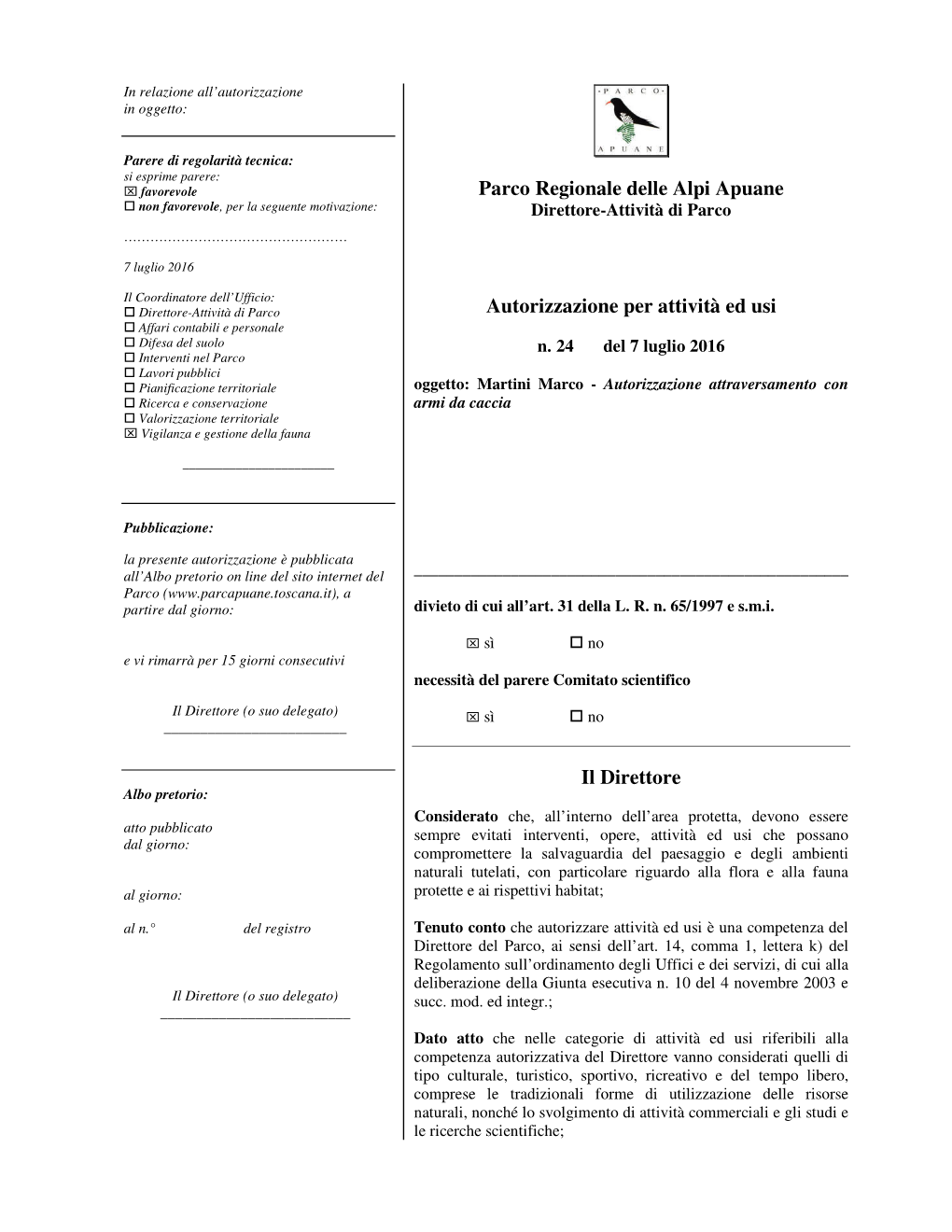 Parco Regionale Delle Alpi Apuane Autorizzazione Per Attività Ed Usi Il