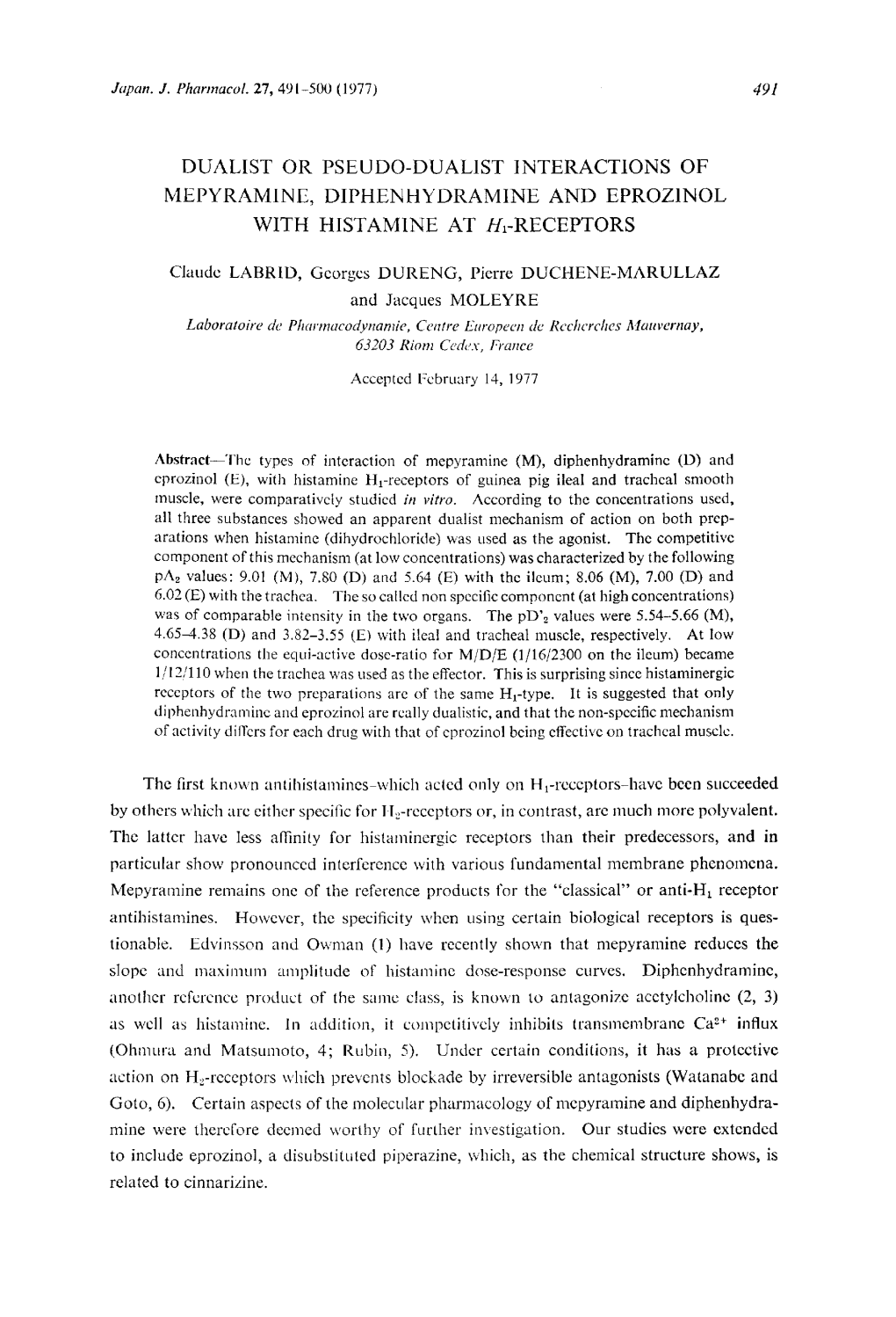 The First Known Antihistamines-Which Acted Only on H1