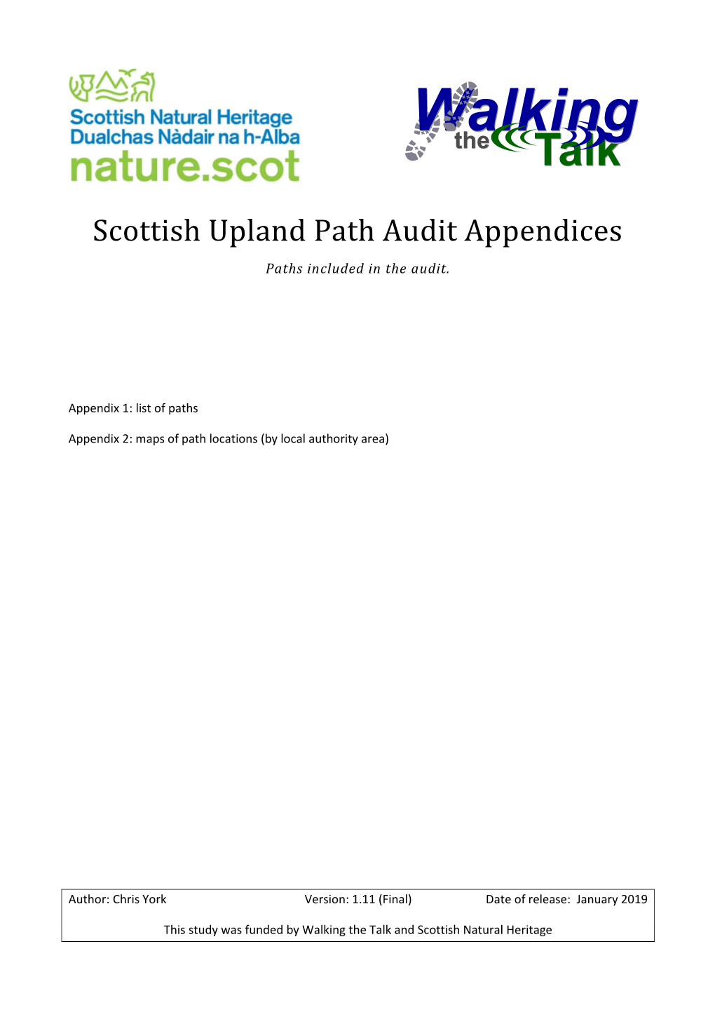 Scottish Upland Path Audit Appendices Paths Included in the Audit