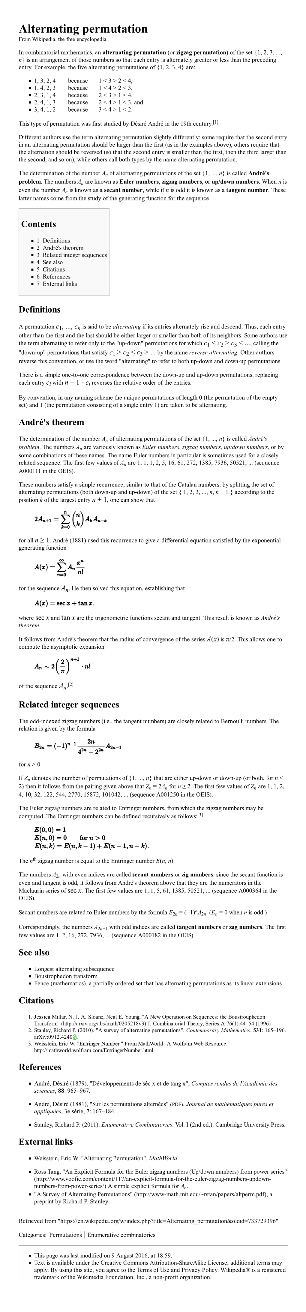 (Or Zigzag Permutation) of the Set {1, 2, 3, ..., N} Is an Arrangement of Those Numbers So That Each Entry Is Alternately Greater Or Less Than the Preceding Entry