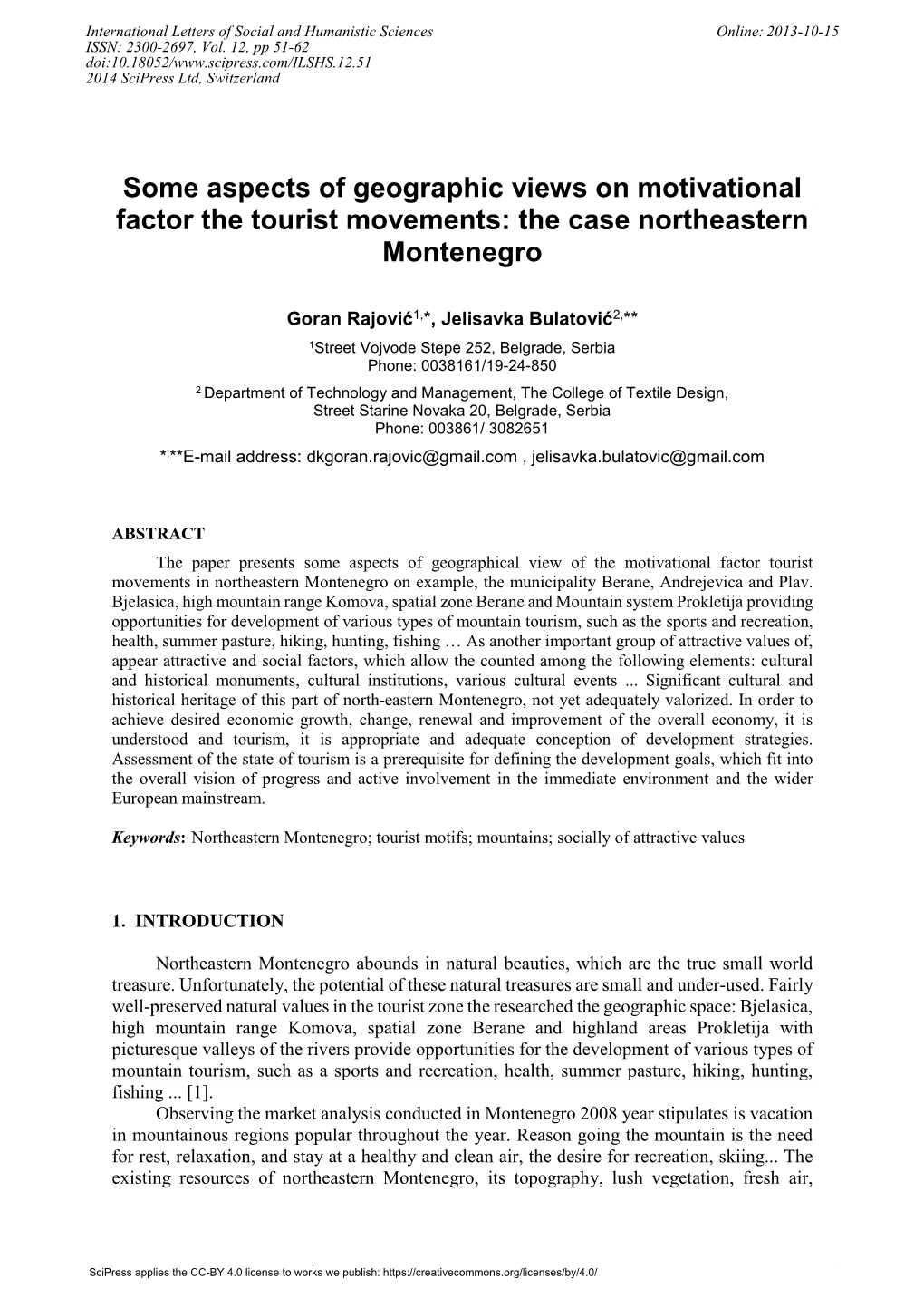 Some Aspects of Geographic Views on Motivational Factor the Tourist Movements: the Case Northeastern Montenegro