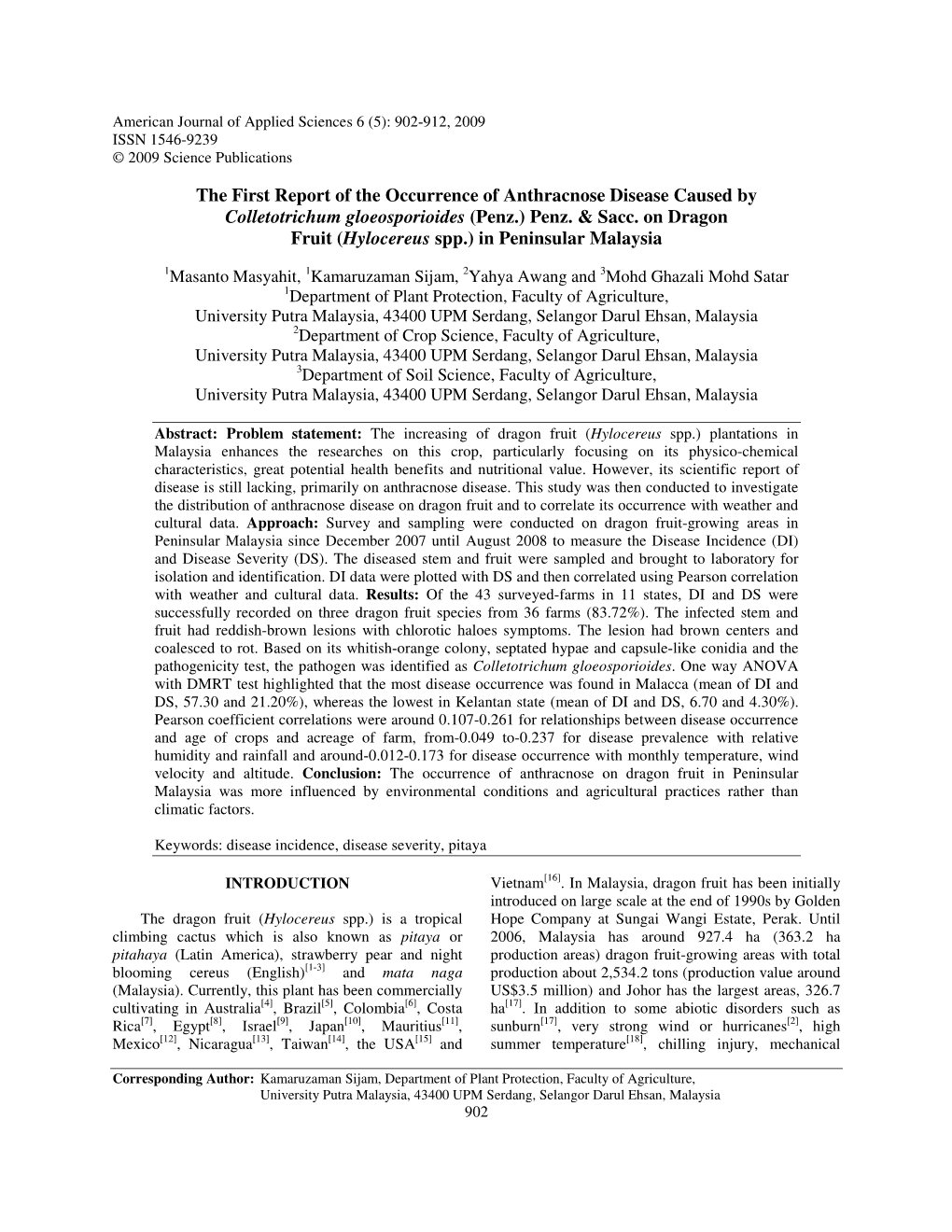 The First Report of the Occurrence of Anthracnose Disease Caused by Colletotrichum Gloeosporioides (Penz.) Penz