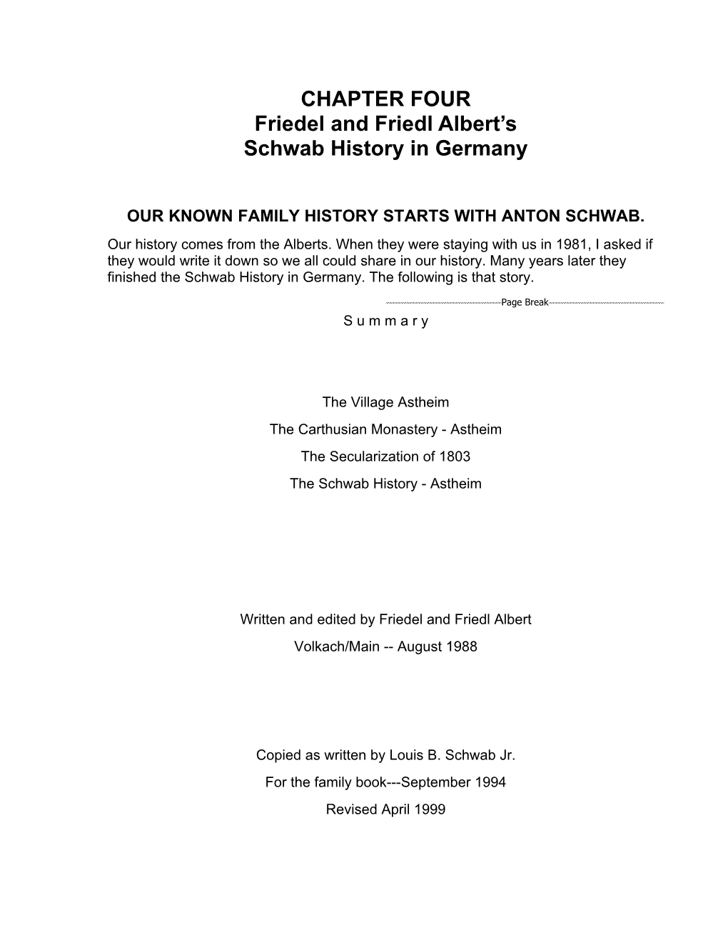 CHAPTER FOUR Friedel and Friedl Albert's Schwab History in Germany