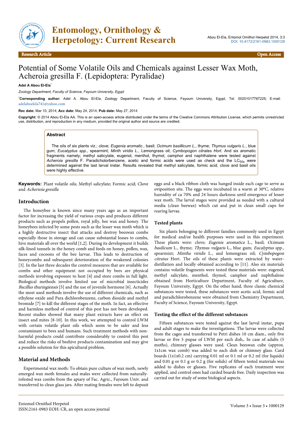 Potential of Some Volatile Oils and Chemicals Against Lesser Wax Moth, Acheroia Gresilla F. (Lepidoptera: Pyralidae)