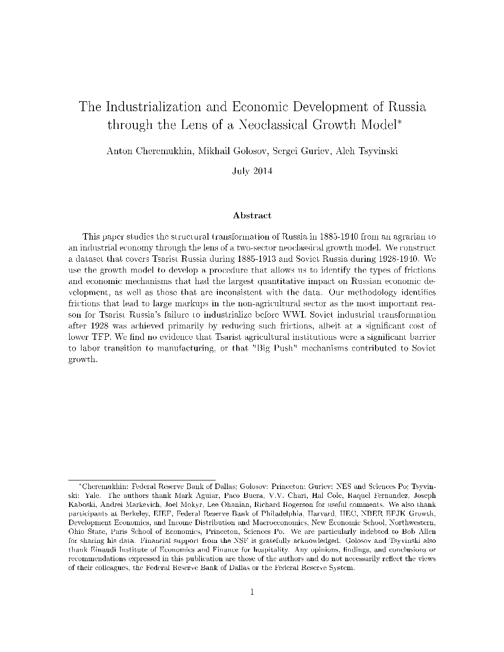 The Industrialization and Economic Development of Russia Through the Lens of a Neoclassical Growth Model∗