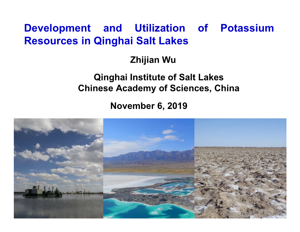 Development and Utilization of Potassium Resources in Qinghai Salt Lakes