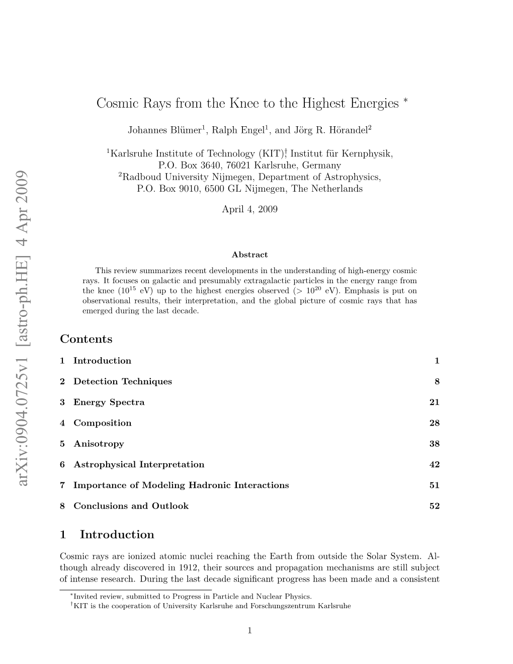 Cosmic Rays from the Knee to the Highest Energies ∗