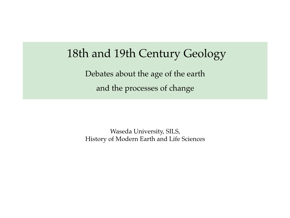 18Th and 19Th Century Geology Debates About the Age of the Earth