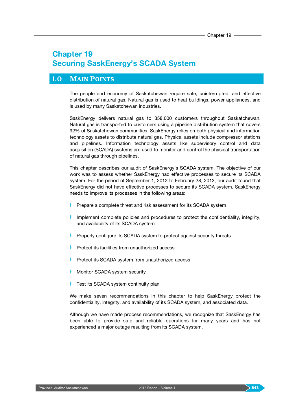 Chapter 19 Securing Saskenergy's SCADA System 1.0 MAIN POINTS