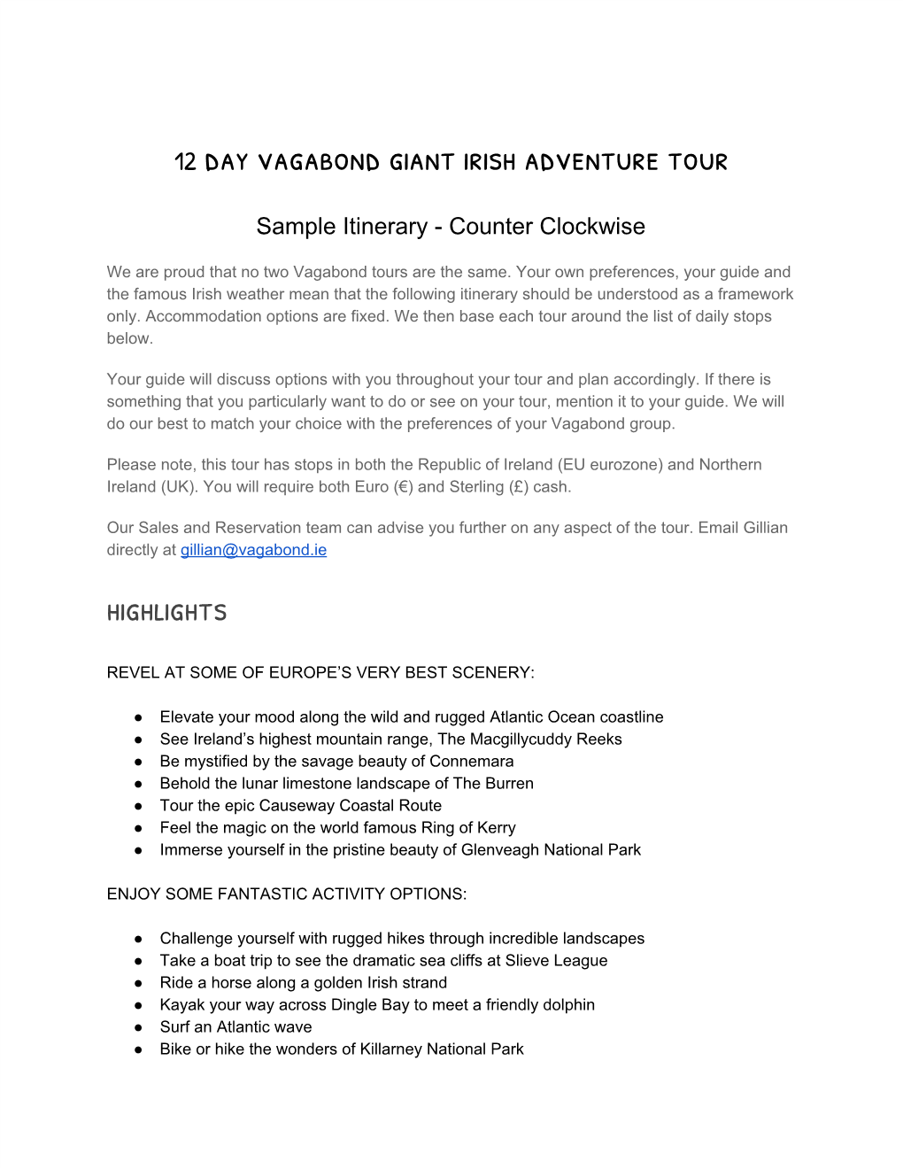 12​ Day Vagabond Giant Irish Adventure Tour Highlights