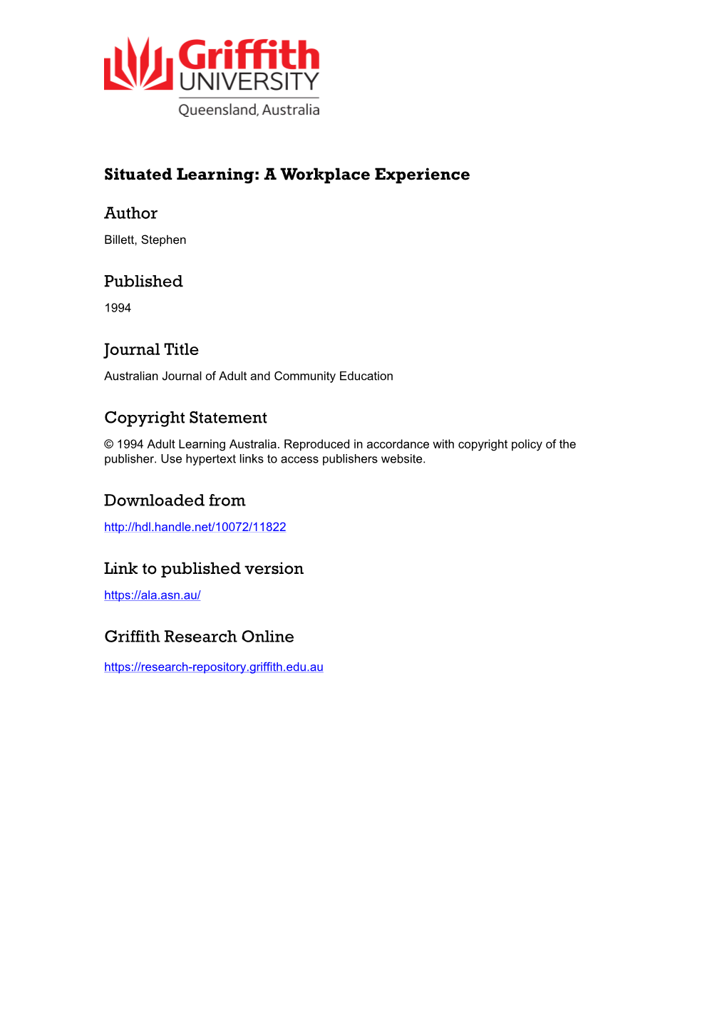 Situated Learning: a Workplace Experience