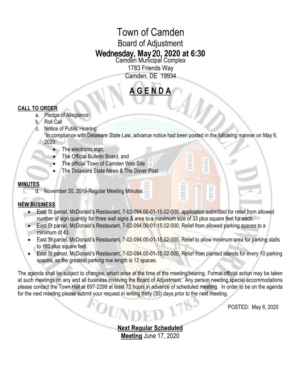 Town of Camden Board of Adjustment Wednesday, May 20, 2020 at 6:30 Camden Municipal Complex 1783 Friends Way Camden, DE 19934 a G E N D A