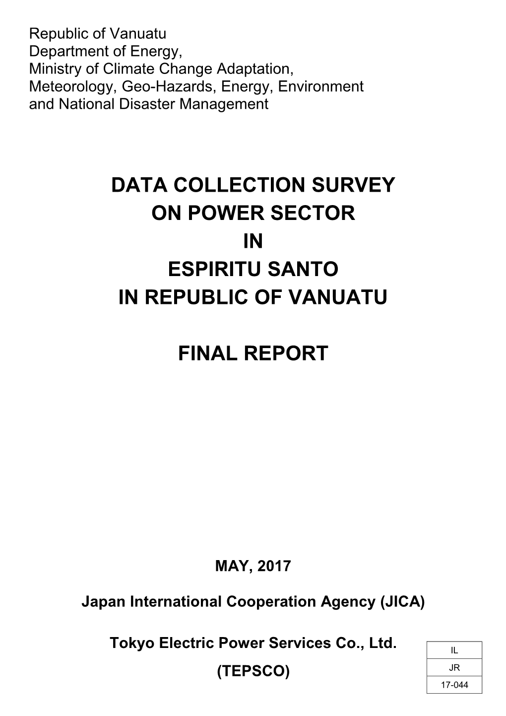 Data Collection Survey on Power Sector in Espiritu Santo in Republic of Vanuatu