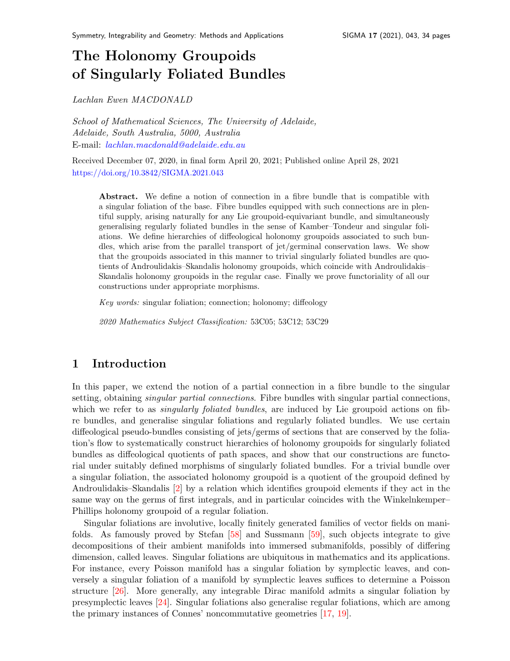 The Holonomy Groupoids of Singularly Foliated Bundles