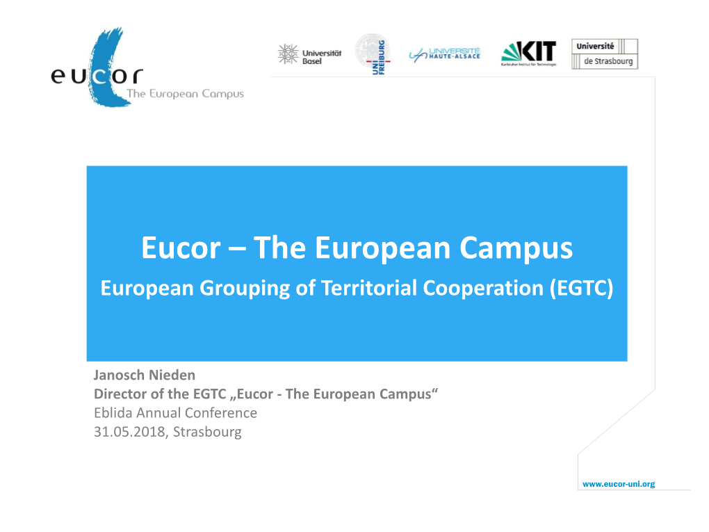 Eucor – the European Campus European Grouping of Territorial Cooperation (EGTC)