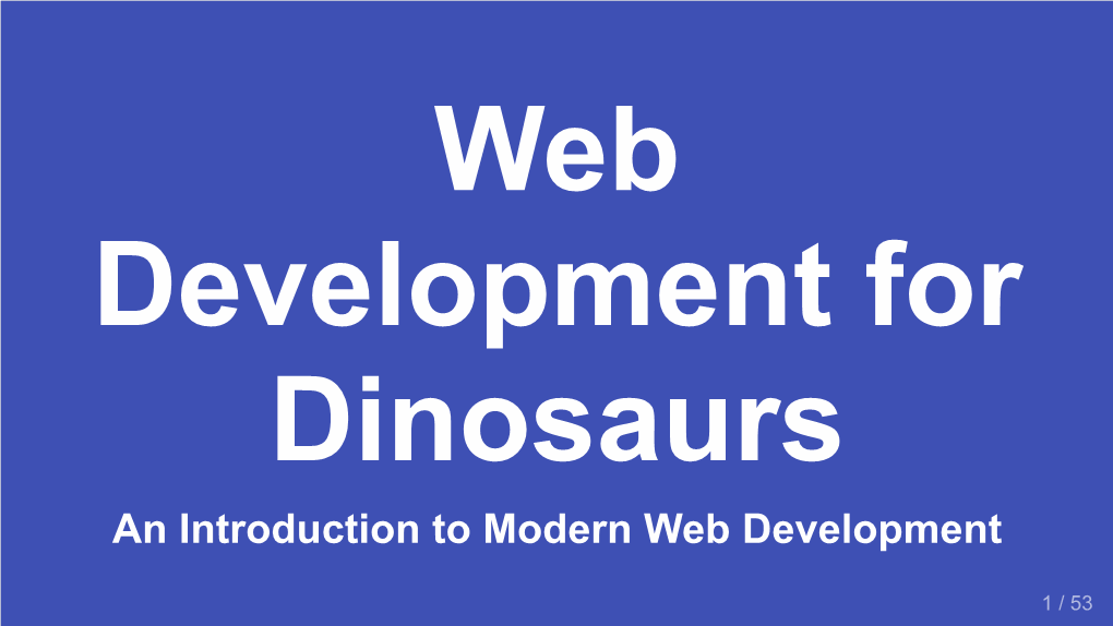 An Introduction to Modern Web Development
