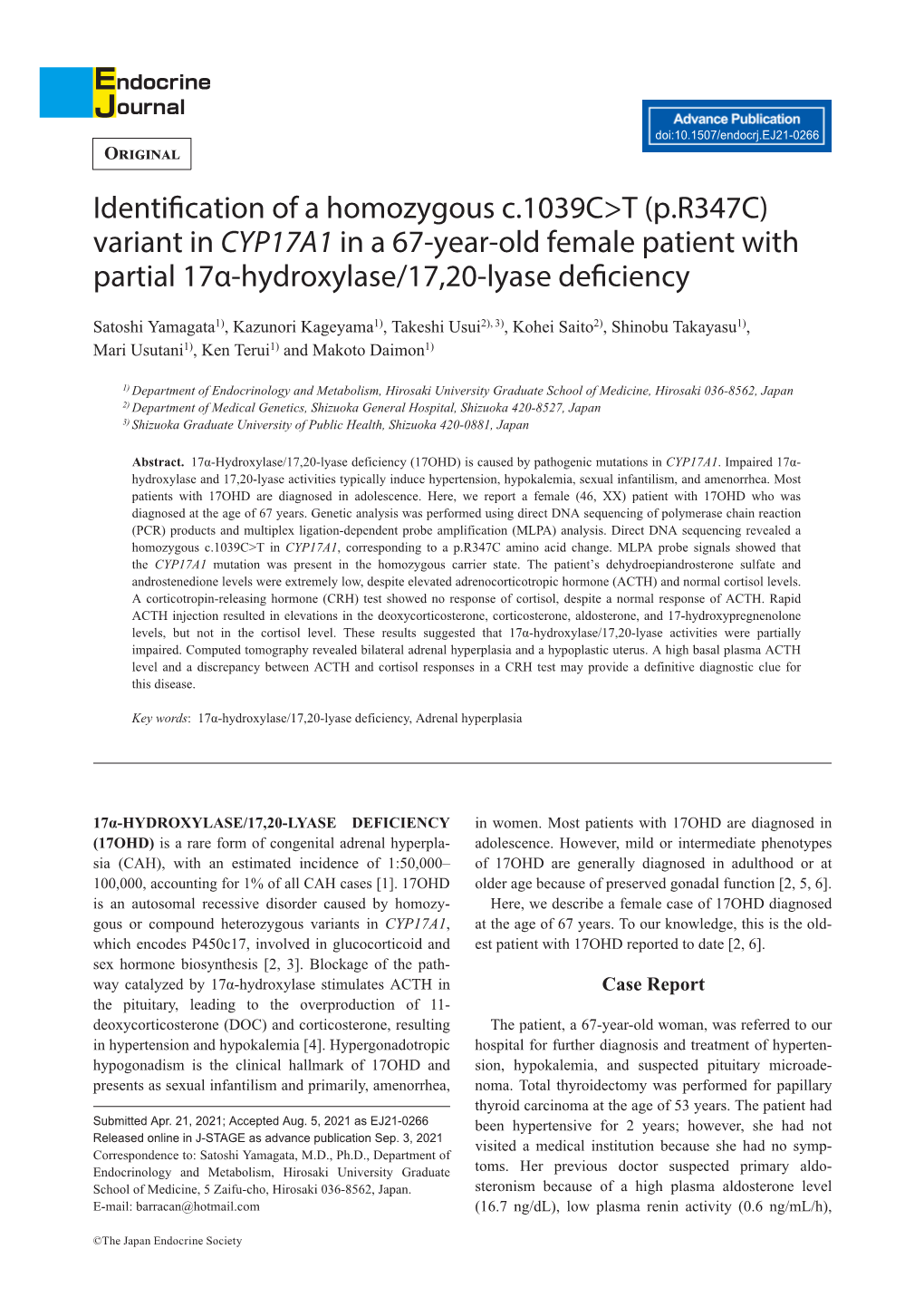 Identification of a Homozygous C.1039C&gt;T (P.R347C) Variant in CYP17A1 in a 67-Year-Old Female Patient with Partial 17Α-Hydro