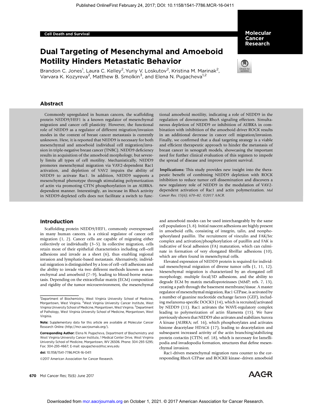 Dual Targeting of Mesenchymal and Amoeboid Motility Hinders Metastatic Behavior Brandon C