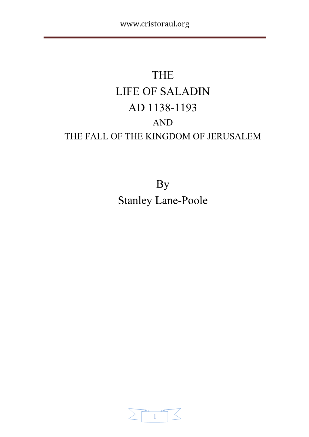 THE LIFE of SALADIN AD 1138-1193 by Stanley