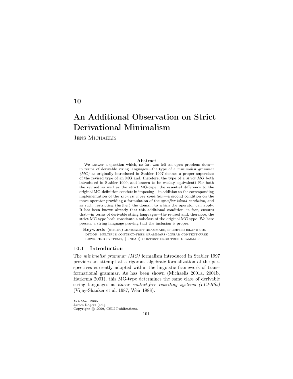 An Additional Observation on Strict Derivational Minimalism Jens Michaelis