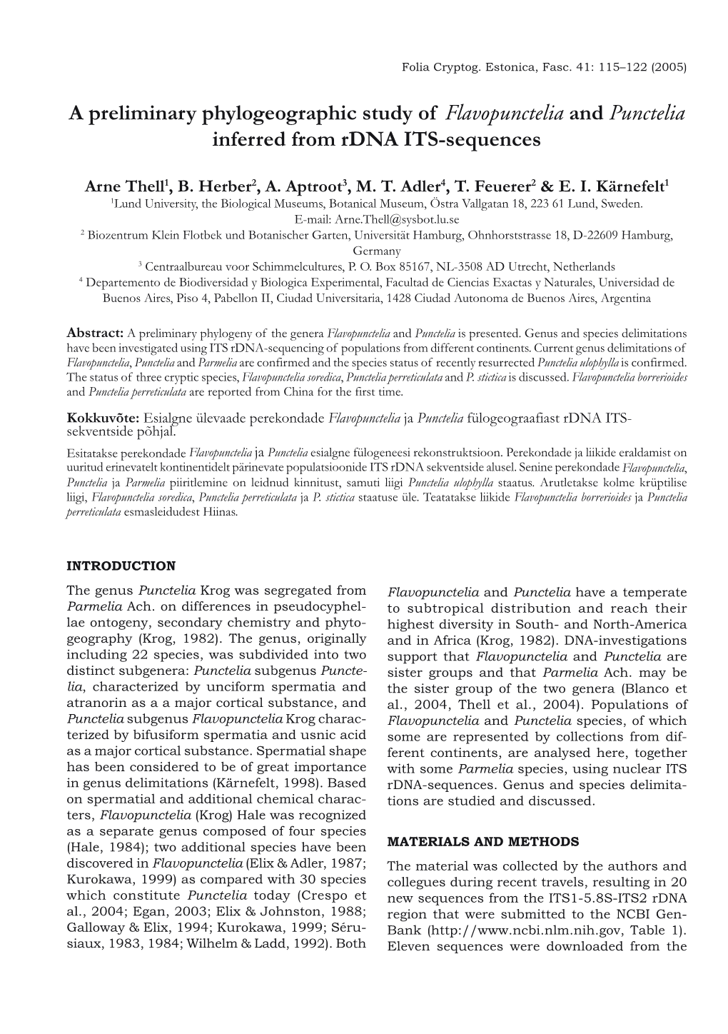 A Preliminary Phylogeographic Study of Flavopunctelia and Punctelia Inferred from Rdna ITS-Sequences