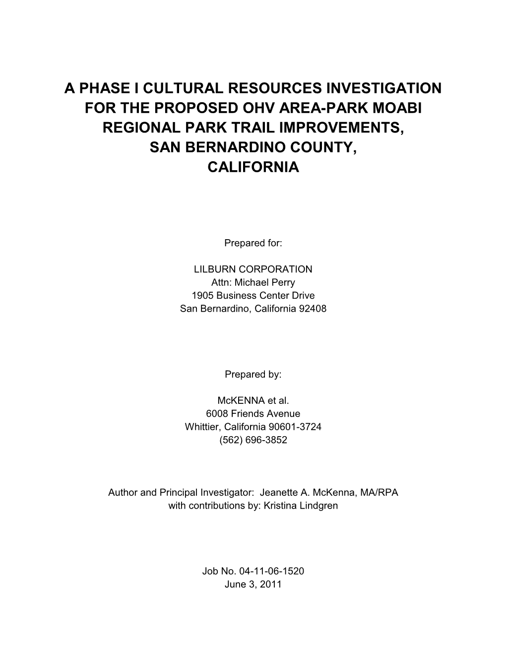 A Phase I Cultural Resources Investigation for the Proposed Ohv Area-Park Moabi Regional Park Trail Improvements, San Bernardino County, California