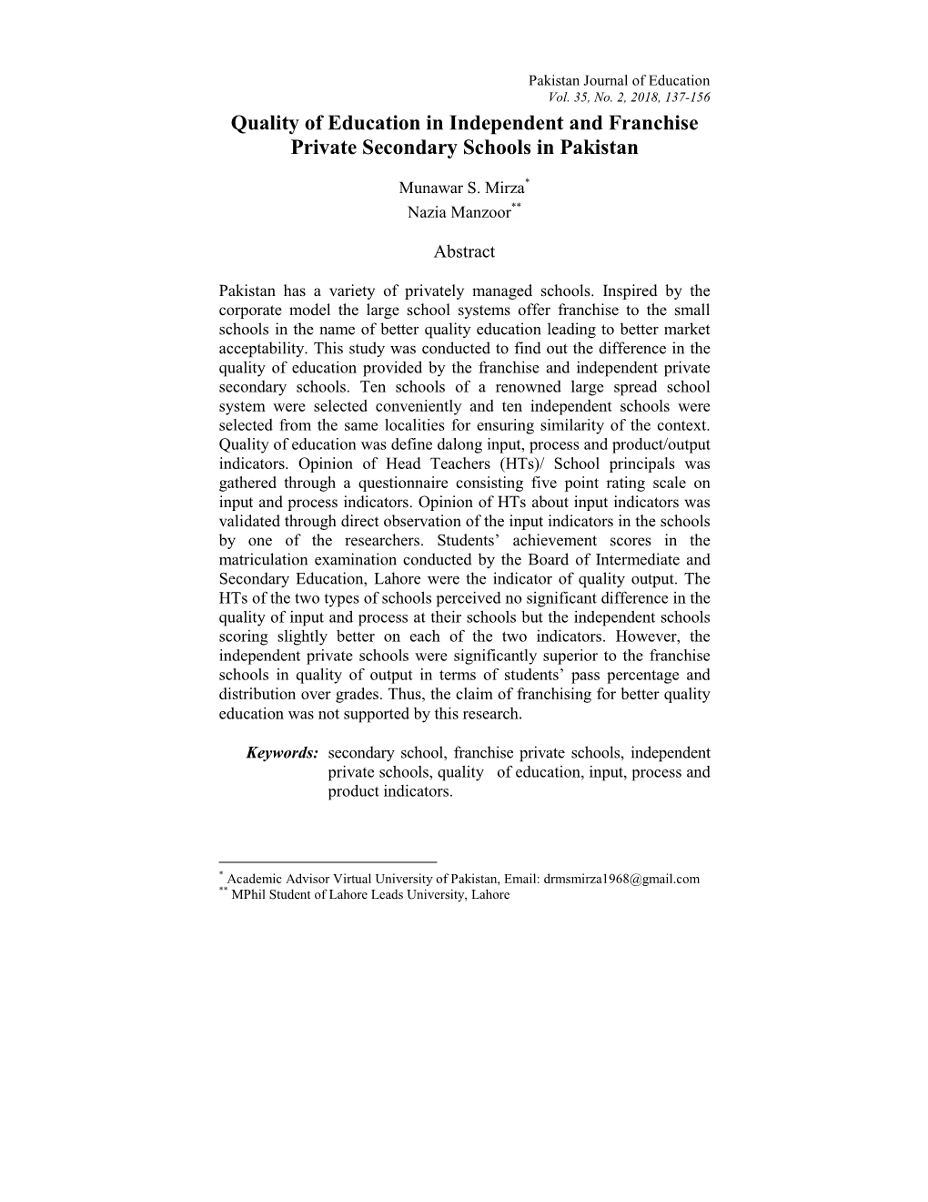 Quality of Education in Independent and Franchise Private Secondary Schools in Pakistan