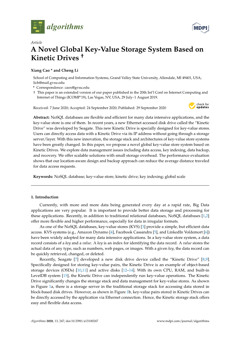 A Novel Global Key-Value Storage System Based on Kinetic Drives †