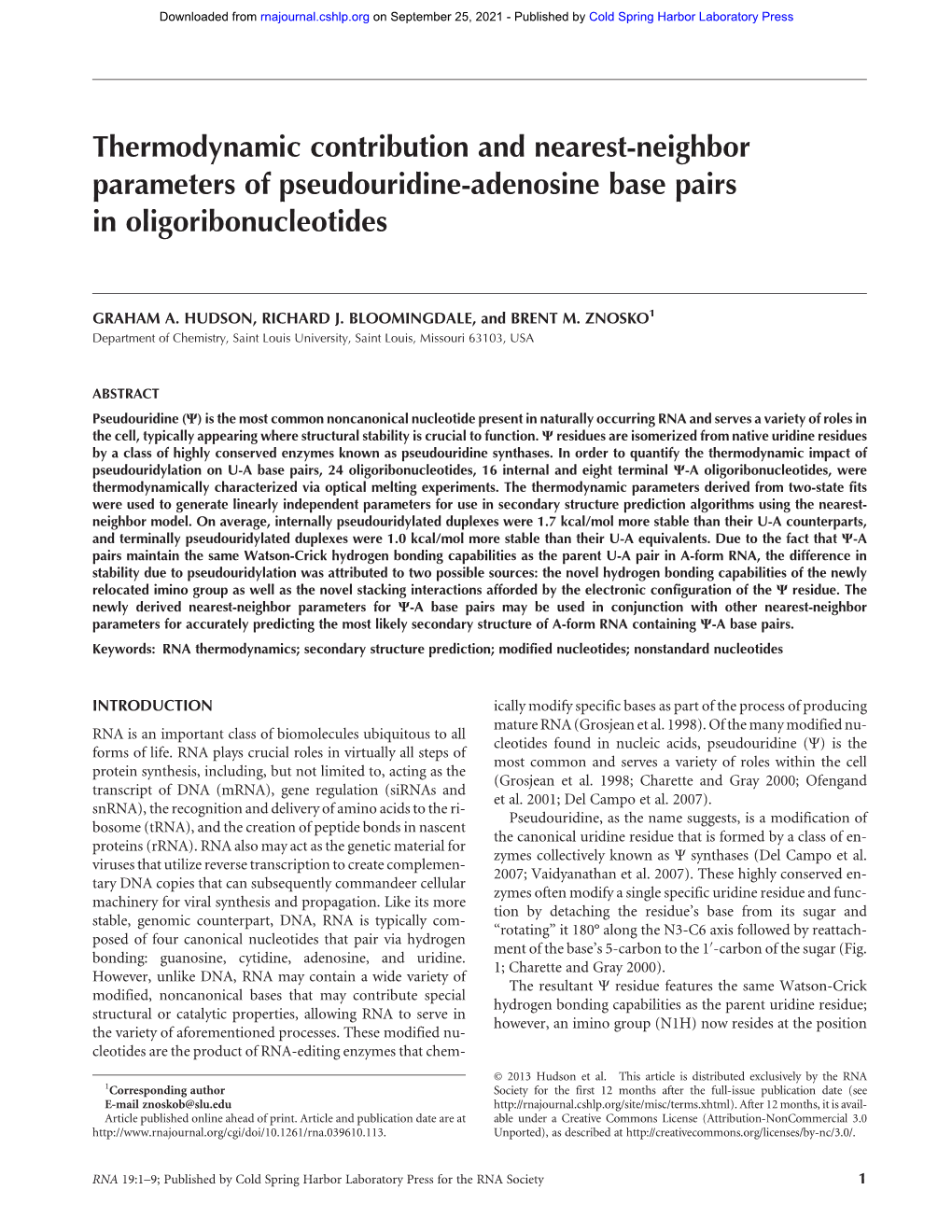 Thermodynamic Contribution and Nearest-Neighbor Parameters of Pseudouridine-Adenosine Base Pairs in Oligoribonucleotides