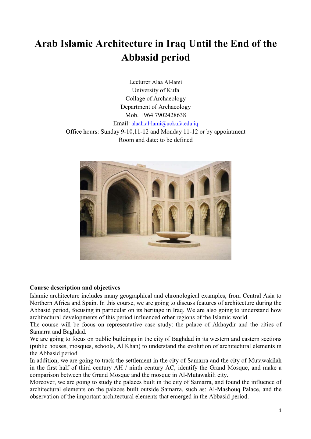 Arab Islamic Architecture in Iraq Until the End of the Abbasid Period