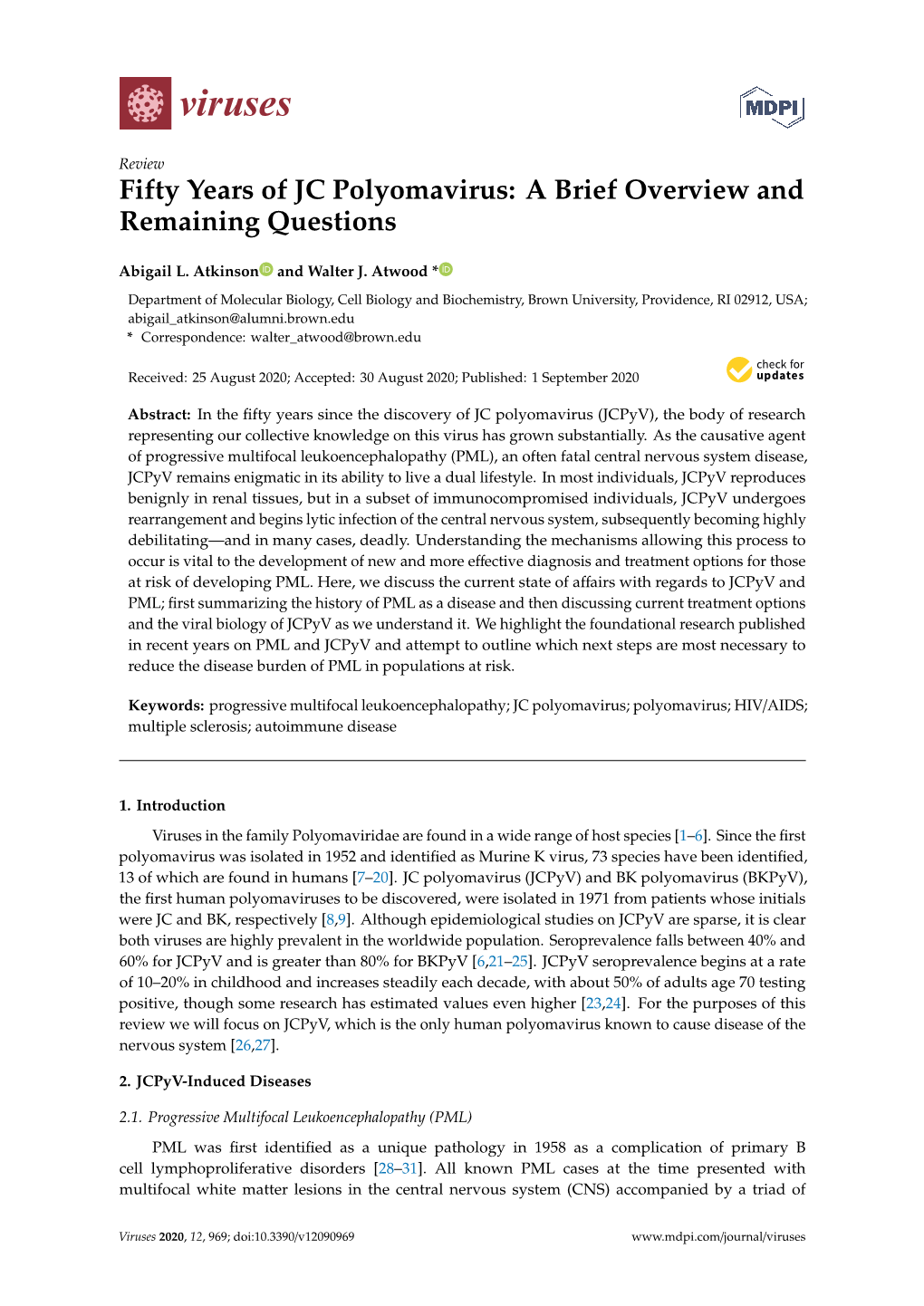 Fifty Years of JC Polyomavirus: a Brief Overview and Remaining Questions