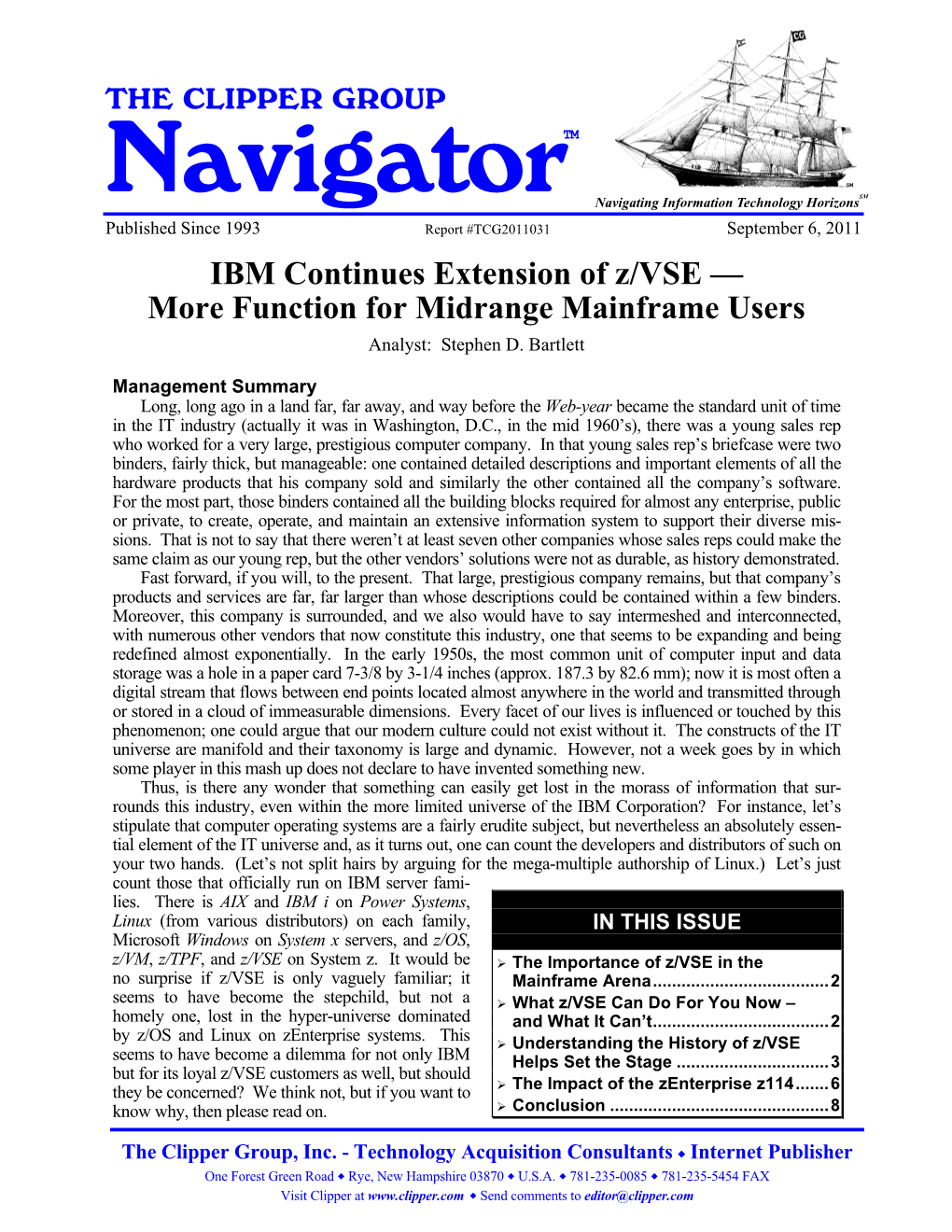 IBM Continues Extension of Z/VSE - More Function for Midrange Mainframe Users the CLIPPER GROUP TM