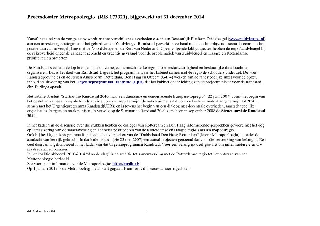 Procesdossier Randstad/Zuidvleugel/Metropoolregio