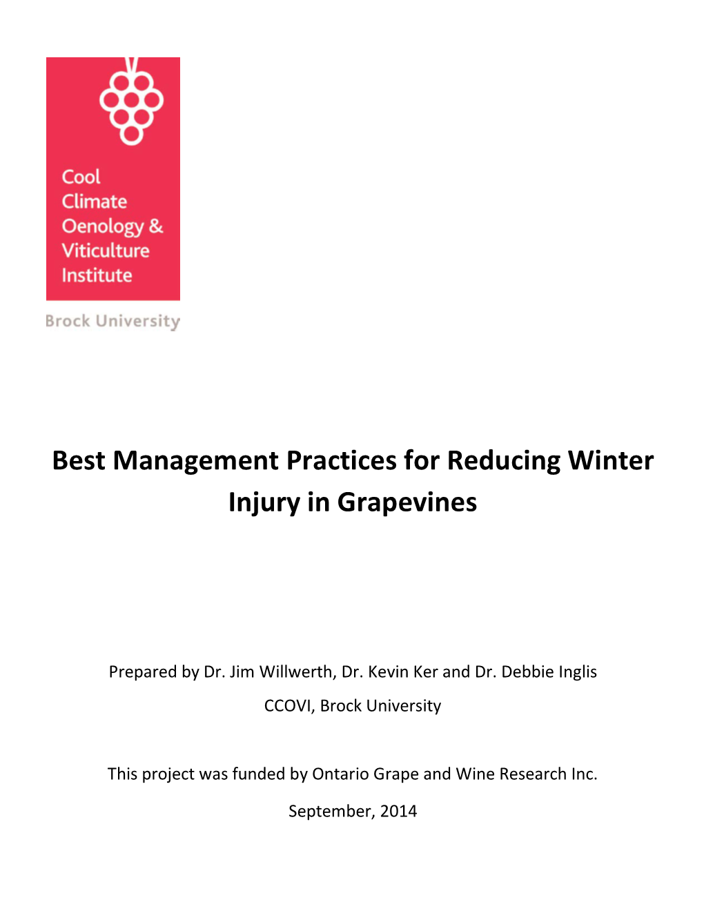 Best Practices Guide for Reducing Winter Injury in Grapevines