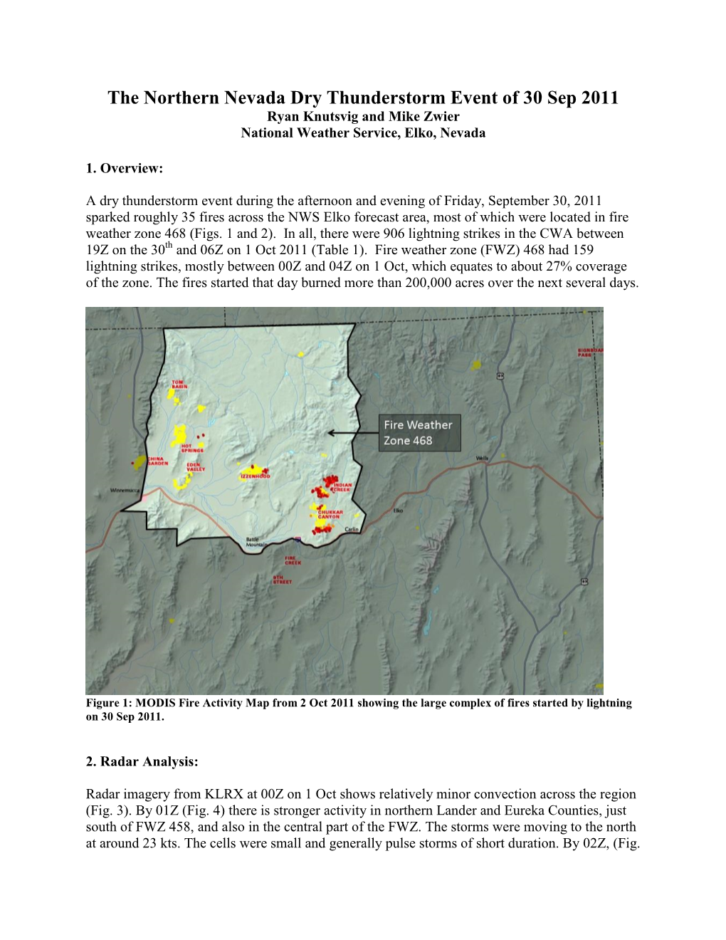 The Northern Nevada Dry Thunderstorm Event of 30 Sep 2011 Ryan Knutsvig and Mike Zwier National Weather Service, Elko, Nevada