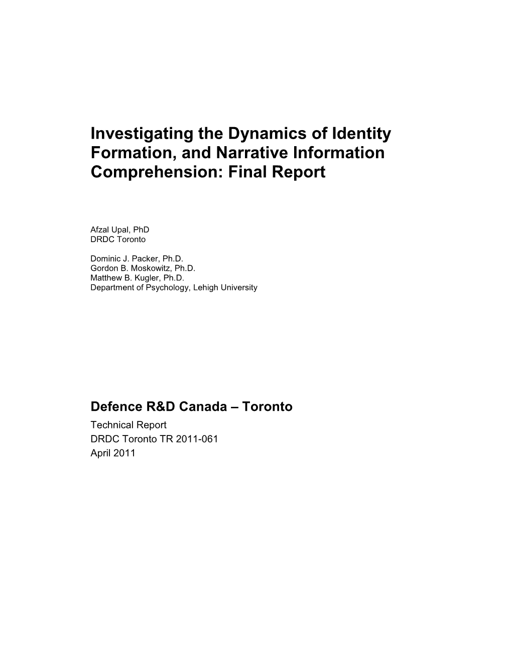 DRDC TR 2011-061 the Dynamics of Identity Formation