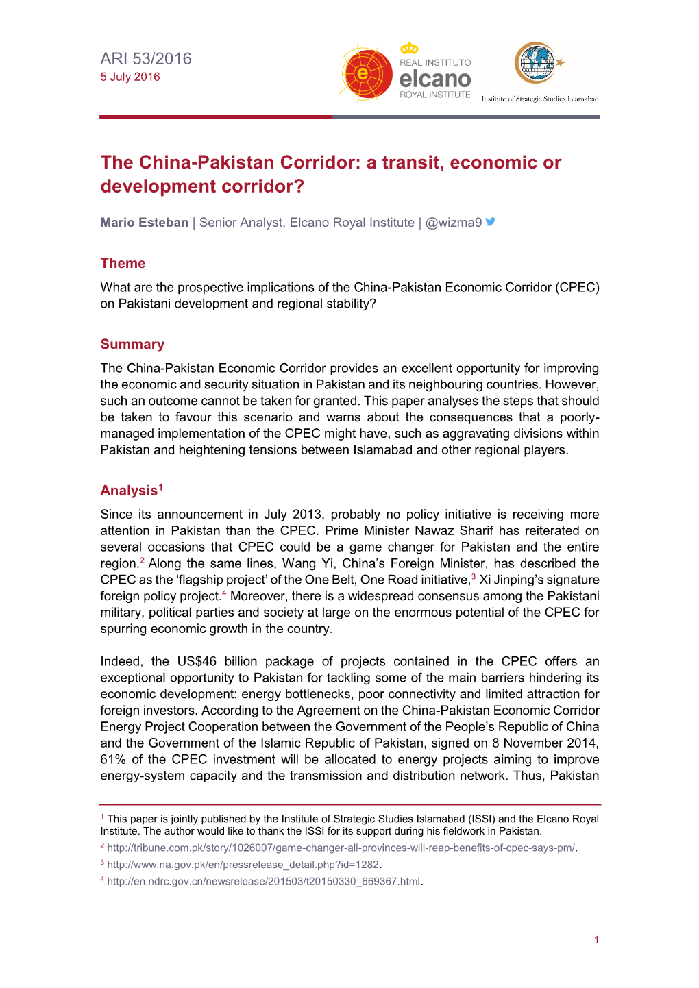 The China-Pakistan Corridor: a Transit, Economic Or Development Corridor?