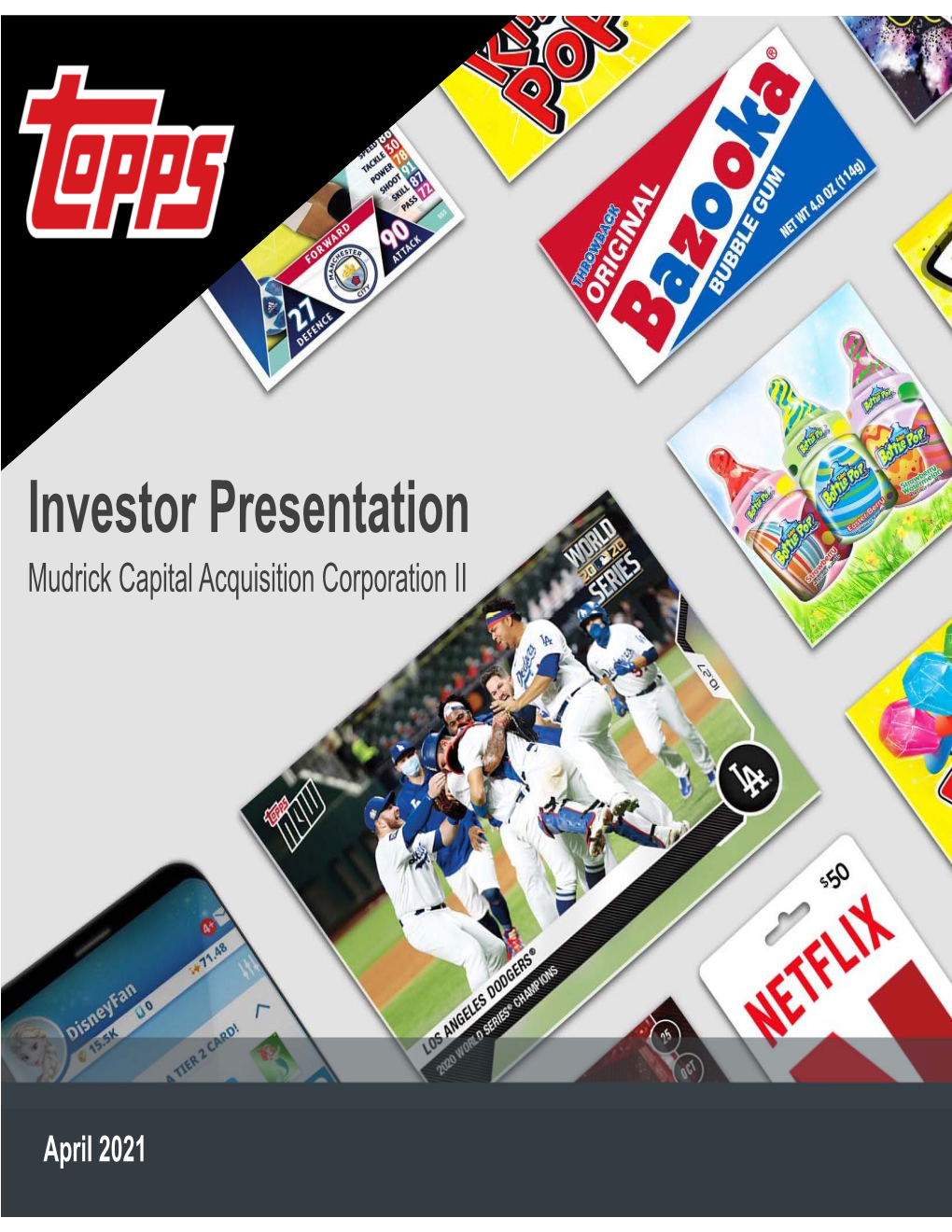 Investor Presentation Mudrick Capital Acquisition Corporation II