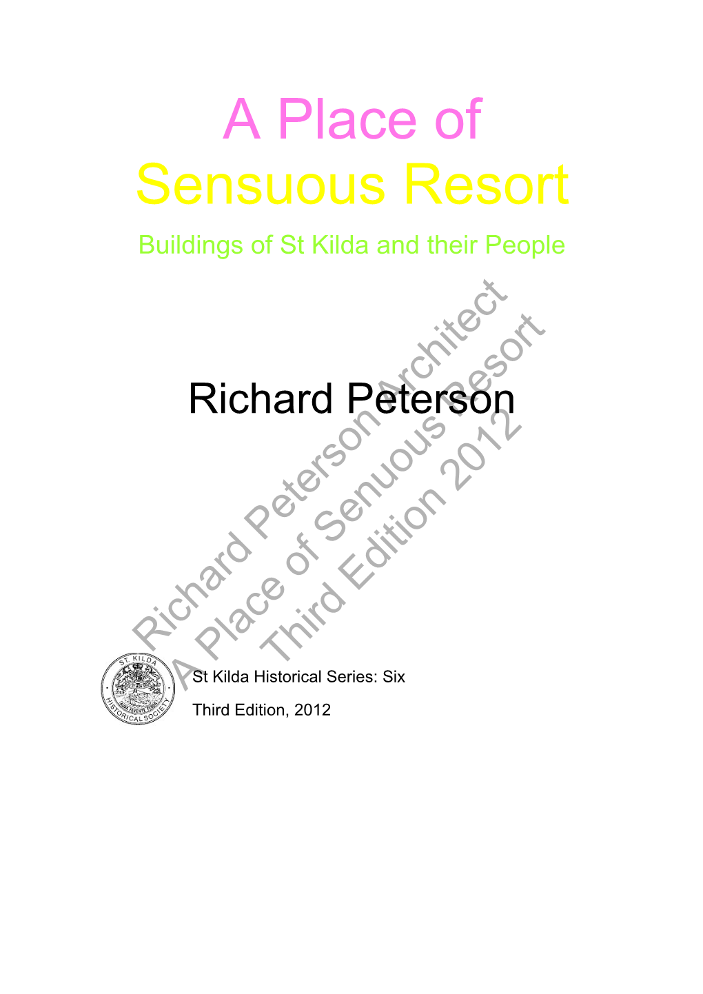 A Place of Sensuous Resort