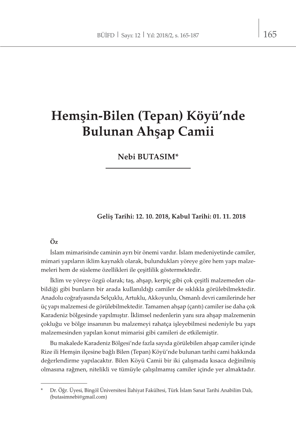 Hemşin-Bilen (Tepan) Köyü'nde Bulunan Ahşap Camii