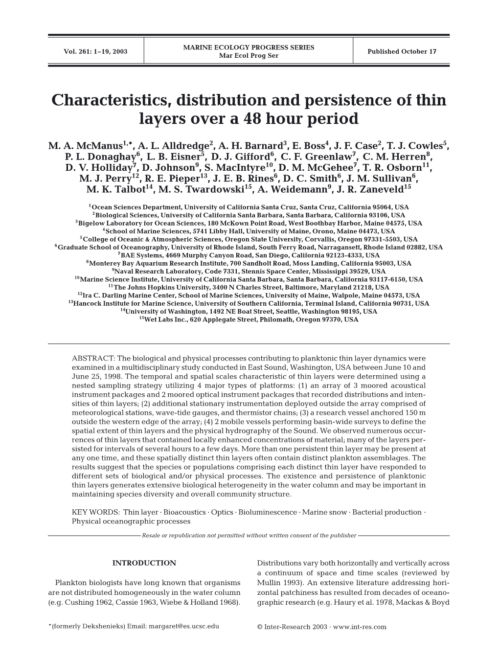 Characteristics, Distribution and Persistence of Thin Layers Over a 48 Hour Period