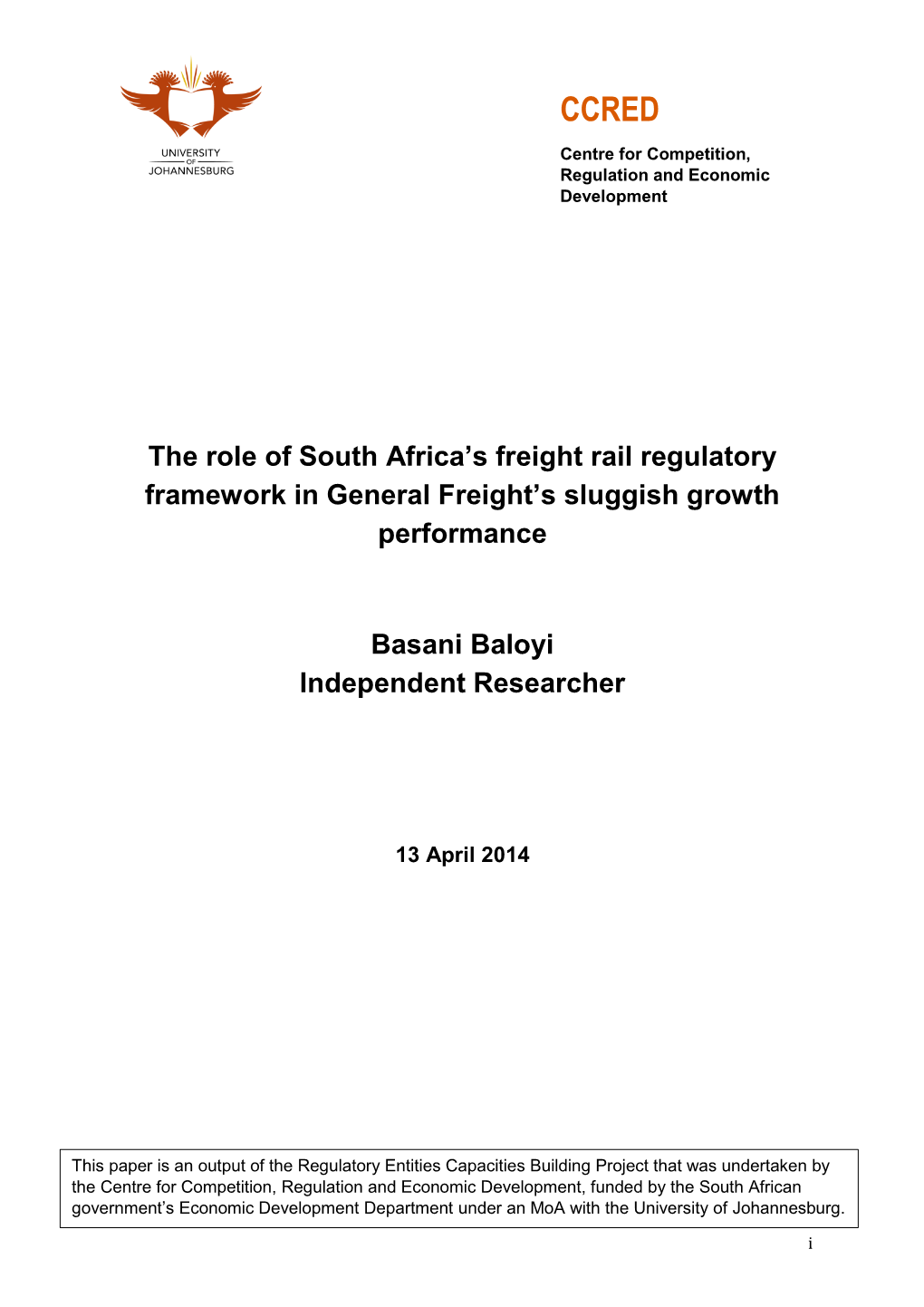 'The Role of South Africa's Freight Rail Regulatory Framework in Genera