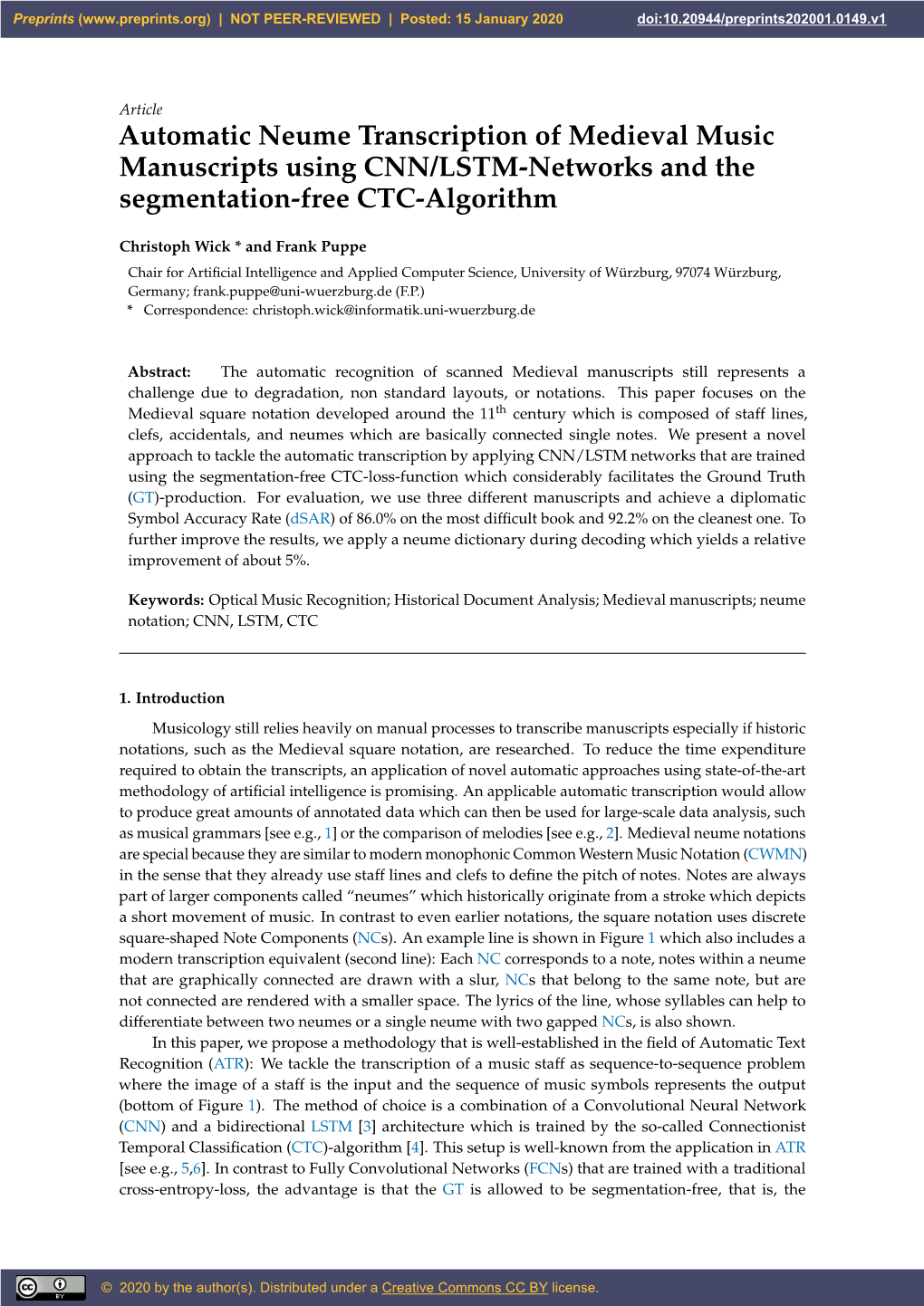 Automatic Neume Transcription of Medieval Music Manuscripts Using CNN/LSTM-Networks and the Segmentation-Free CTC-Algorithm