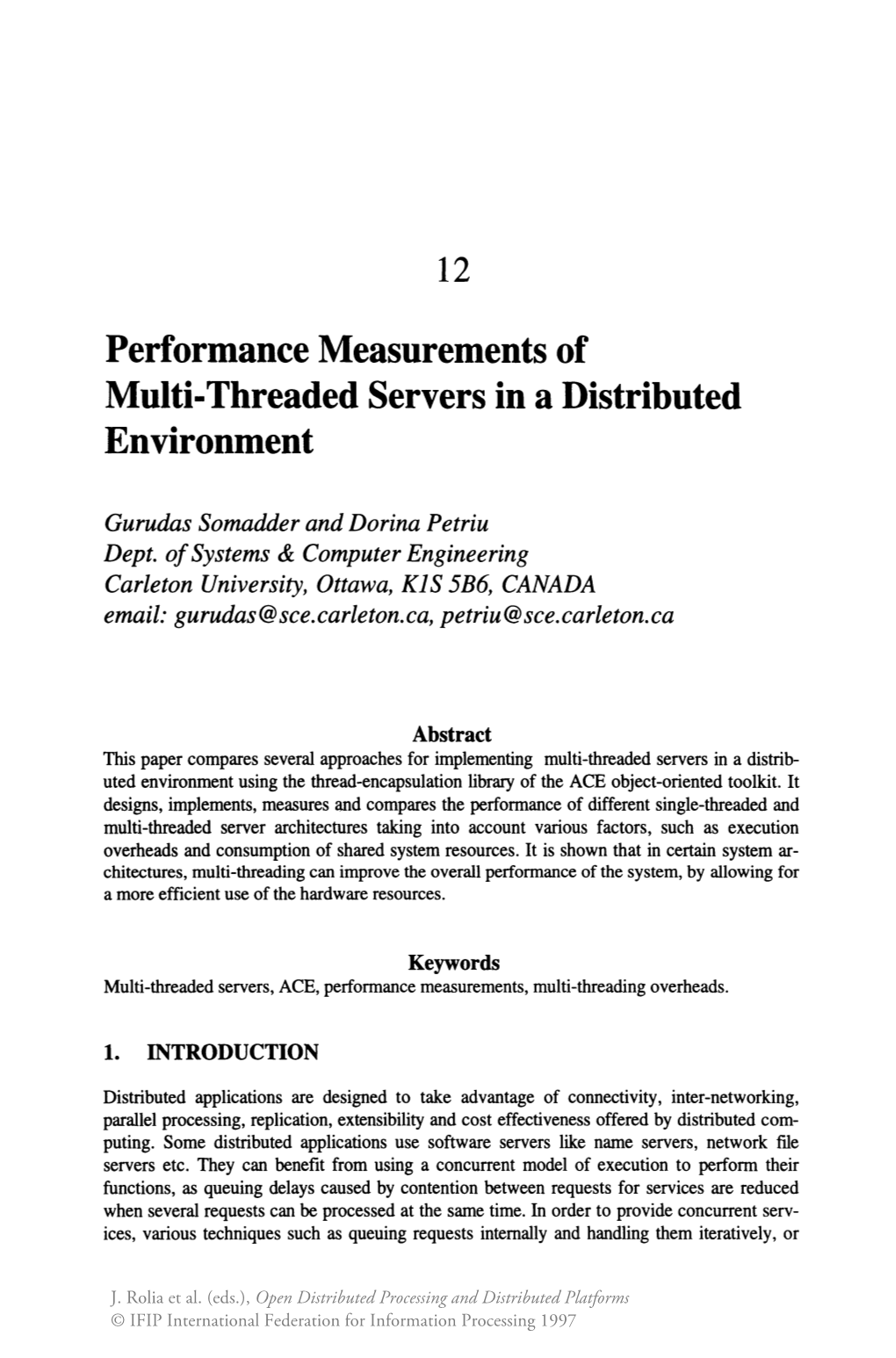 Performance Measurements of Multi-Threaded Servers in a Distributed Environment