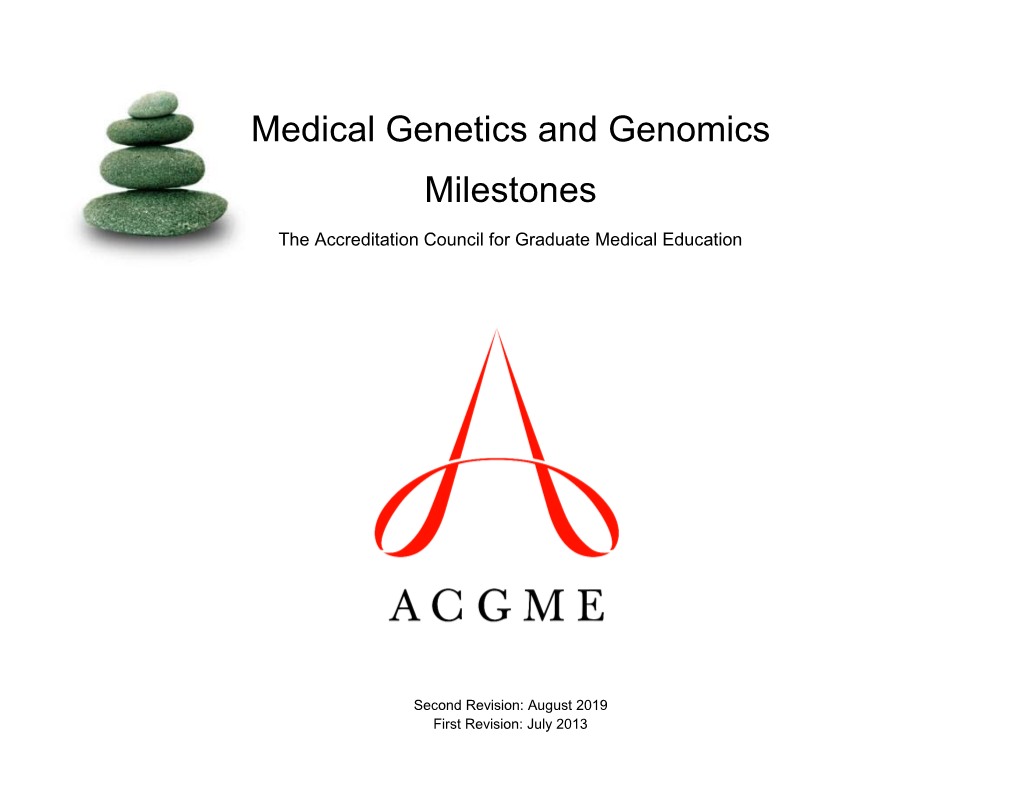 Medical Genetics and Genomics Milestones