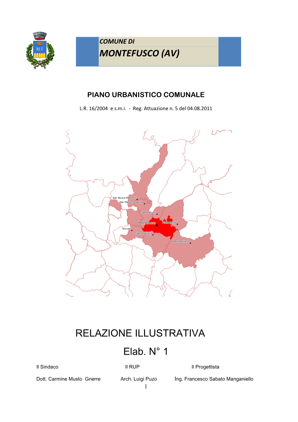 RELAZIONE ILLUSTRATIVA Elab. N° 1 MONTEFUSCO (AV)