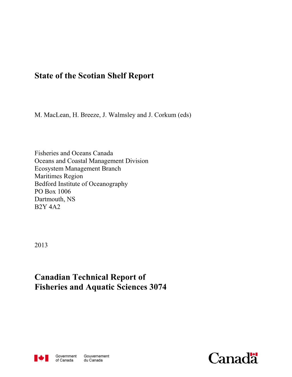 State of the Scotian Shelf Report Canadian Technical Report Of