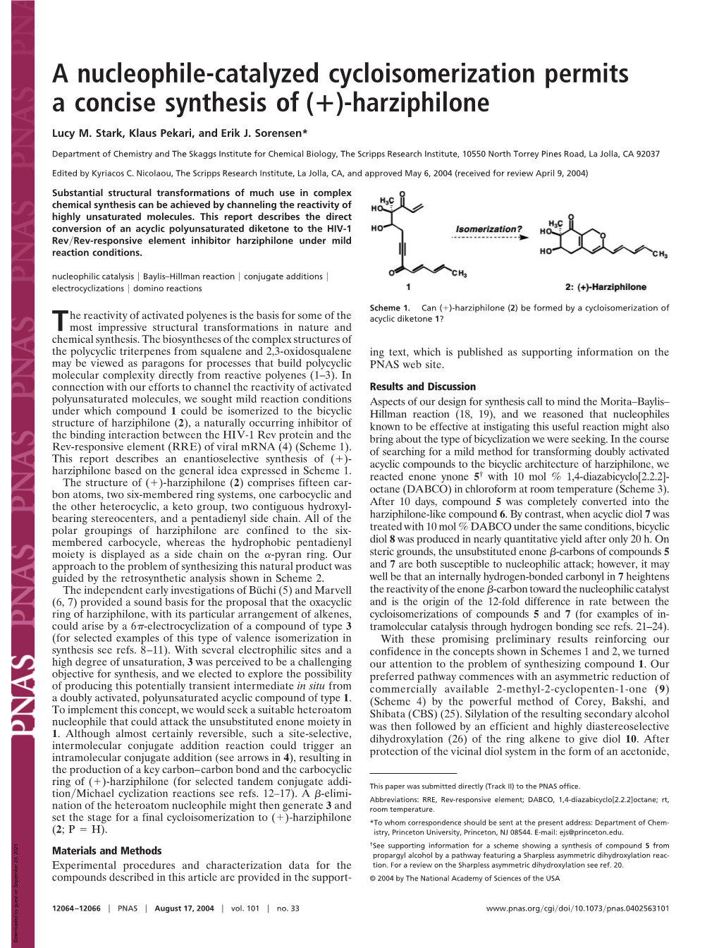 A Nucleophile-Catalyzed Cycloisomerization Permits a Concise Synthesis of (؉)-Harziphilone